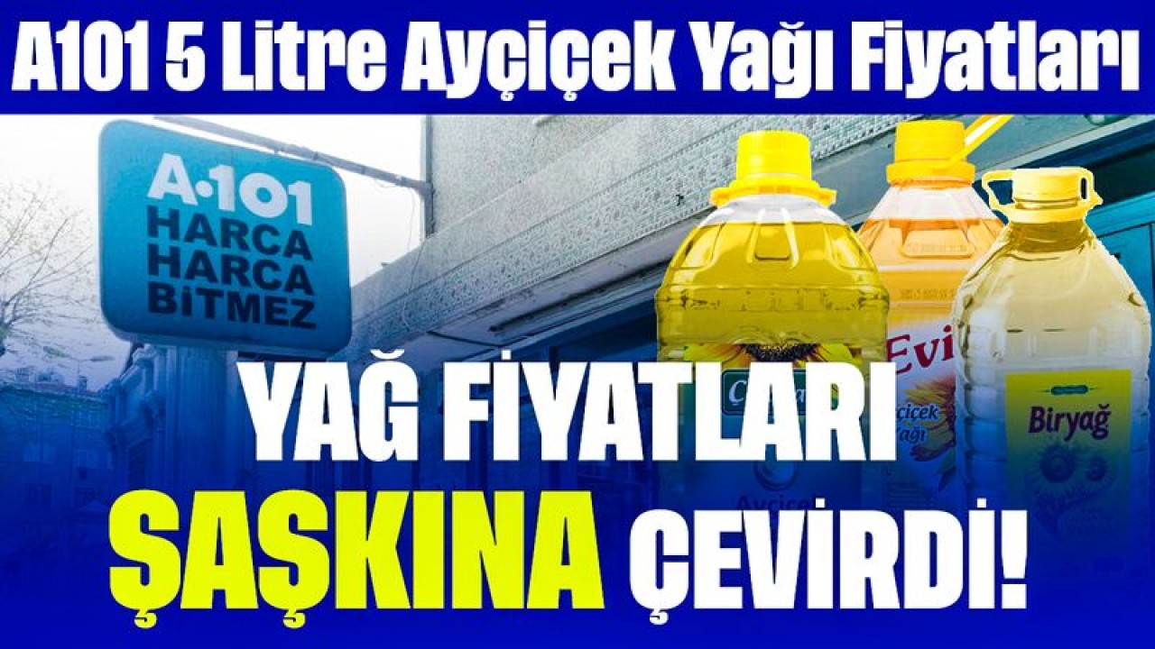 Ayçiçek Yağı İndirimi Şaşkına Çevirdi! A101 5 Litre Ayçiçek Yağı Fiyatları