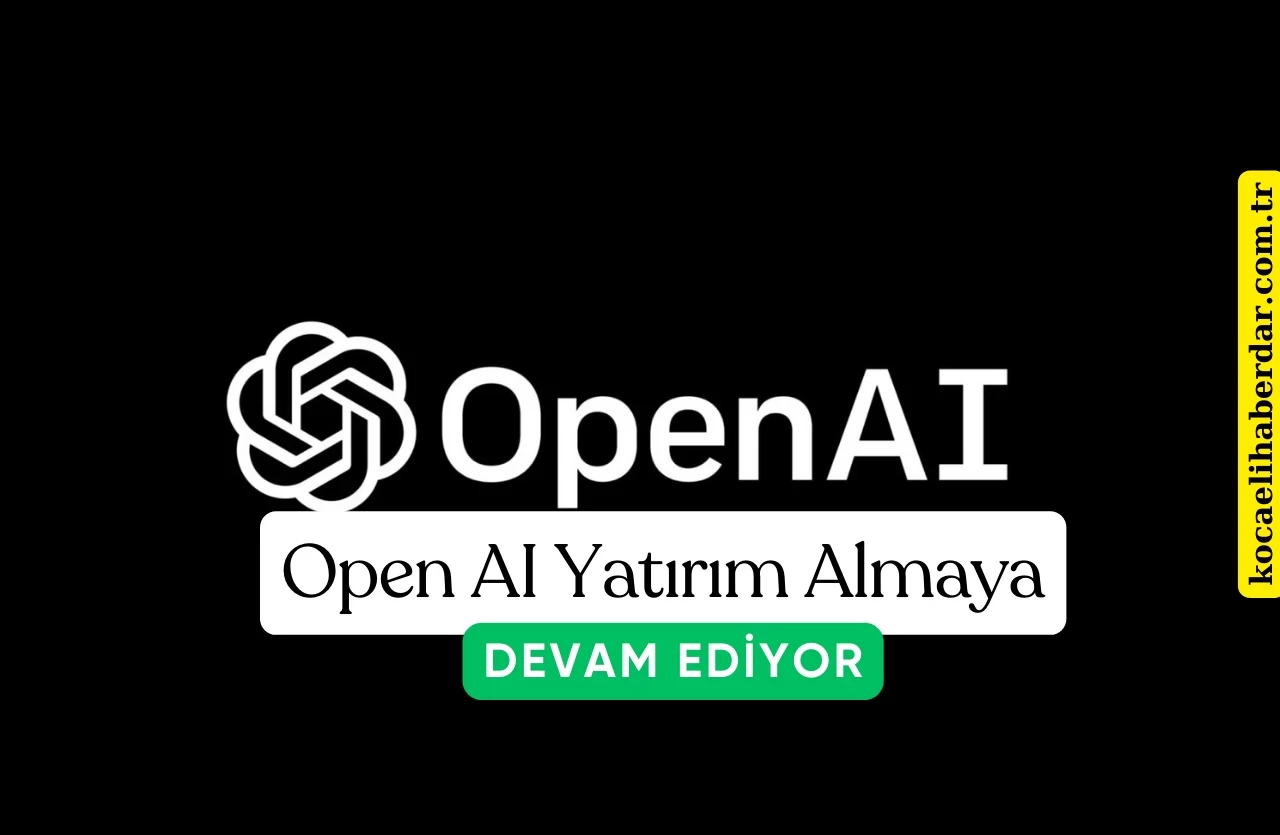 OpenAI 6,6 Milyar Dolarlık Yatırımla Yapay Zeka Araştırmalarını Güçlendiriyor