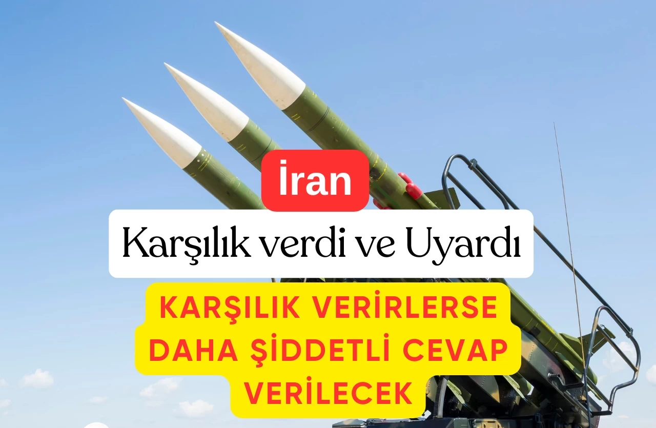 İran'dan İsrail'e Sert Uyarı: “Yıkıcı Bir Yanıtla Karşılaşacaklar!”