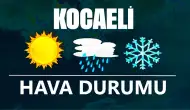 27 Kasım 2024 Kocaeli Hava Durumu! Kocaeli'de Bugün Havalar Nasıl Olacak?