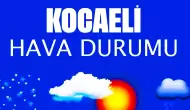 15 Kasım 2024 Kocaeli Hava Durumu! Kocaeli'de Bugün Havalar Nasıl Olacak?