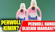 Perwoll Kimin? Perwoll Nerede Üretiliyor? Perwoll Hangi Ülkenin Markası?