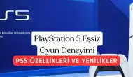 PS5: Oyun Dünyasında Bir Devrim PS5 Özellikleri ve Yenilikler