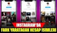 Instagram'da Fark Yaratacak Hesap İsimleri