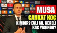 Muhabir Musa Cankat Koç Kimdir? Evli mi, Nereli, Kaç Yaşında?