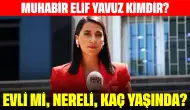 Muhabir Elif Yavuz Kimdir? Evli mi, Nereli, Kaç Yaşında?