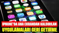 iPhone'da Ana Ekrandan Kaldırılan Uygulamaları Geri Getirme