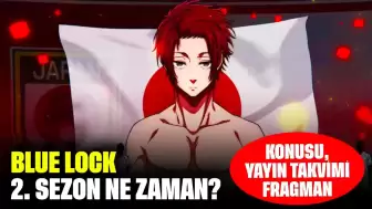 Blue Lock 2. Sezon Ne Zaman? Blue Lock Konusu, Yayın Takvimi ve Fragman