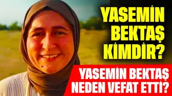 Doç. Dr. Yasemin Bektaş Neden Vefat Etti? Yasemin Bektaş Kimdir?