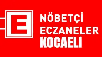 6 Mart 2025 Kocaeli nöbetçi eczane listesi: Kocaeli'de bugün hangi eczaneler nöbetçi?