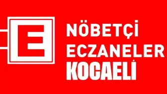 9 Mart 2025 Kocaeli nöbetçi eczane listesi: Kocaeli'de bugün hangi eczaneler nöbetçi?