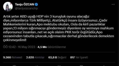 Tanju Özcan’dan HDP tepkisi: "HDP’nin 3 kuruşluk oyunu alacağız diye Türk Milliyetçi, Atatürkçü insanı üzüyorsunuz"