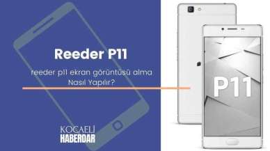 Reeder p11 Ekran Görüntüsü Alma Nasıl Yapılır?