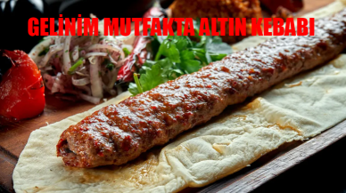 Gelinim Mutfakta'da Altın Kebabı Tarifi! Muhteşem Lezzetin Sırrı Nedir? 5 Temmuz Sezon Finali Altın Kebabı Nasıl Yapılır?