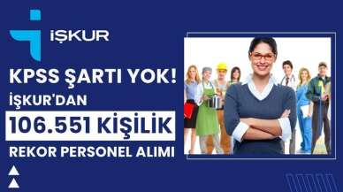 KPSS Şartı Yok! İŞKUR'dan Ağustos Ayında 106.551 Kişilik Rekor Personel Alımı