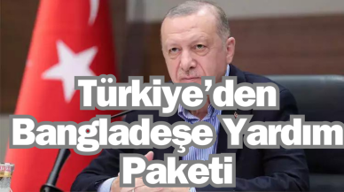 Bangladeş'e 16 Bin 750 Yardım Paketi Dağıtılıyor