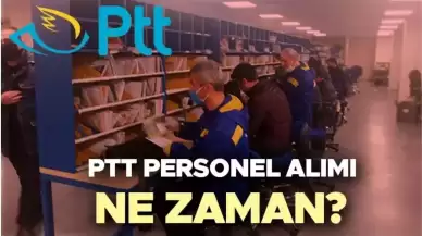 PTT Personel Alımı 2024 Başvuru Süreci ve Detaylar