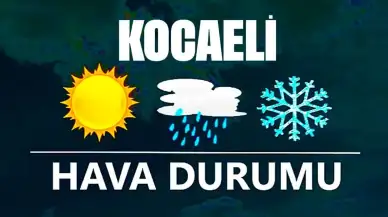 25 Aralık 2024 Kocaeli hava durumu: Kocaeli'de bugün havalar nasıl olacak?