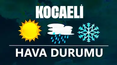 22 Aralık 2024 Kocaeli Hava Durumu! Kocaeli'de Bugün Havalar Nasıl Olacak?