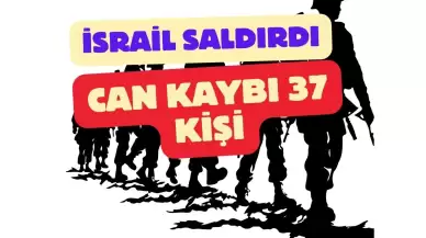 İsrail’in Beyrut’a Düzenlediği Saldırılarda Can Kaybı 37’ye Yükseldi!