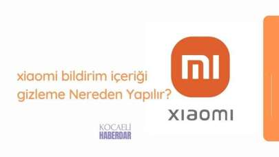 Xiaomi Bildirim İçeriği Gizleme: Adım Adım Rehber ve Avantajları