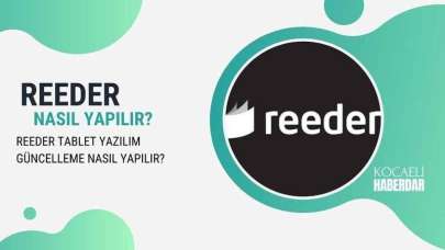 Reeder Tablet Yazılım Güncelleme Nasıl Yapılır?