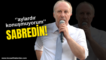 Muharrem İnce Sinyali Verdi! ''Sabredin...''