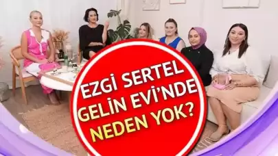 Ezgi Sertel Kimdir? Gelin Evi’nden Neden Ayrıldı?