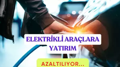 Elektrikli Araç Piyasasında Durgunluk Üreticiler Yatırımı Azaltıyor