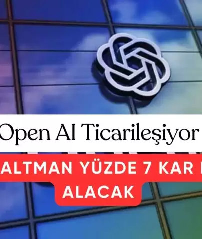 OpenAI'de Büyük Yeniden Yapılanma: Sam Altman Yüzde 7 Kar Payı Alacak