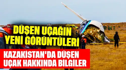 Kazakistan'da Azerbaycan Hava Yolları'na ait düşen uçağın yeni görüntüleri geldi