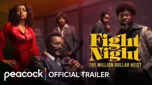 Fight Night: The Million Dollar Heist - Yılın En Heyecan Verici Dizisi!