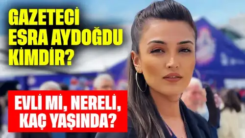 Gazeteci Esra Aydoğdu Kimdir? Evli mi, Nereli, Kaç Yaşında?