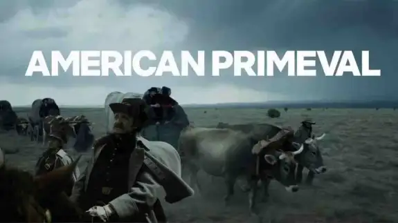 Netflix'in Yeni Western Dizisi American Primeval Ocak'ta Yayında! Dizinin Fragmanı Geldi