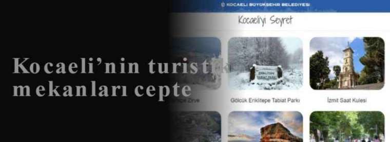 Kocaeli’nin turistik mekanları cepte 3