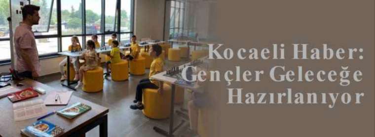 Kocaeli Haber: Gençler Geleceğe Hazırlanıyor 3