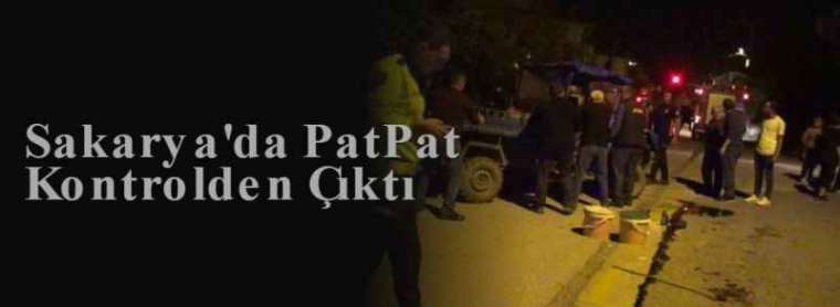 Sakarya'da PatPat Kontrolden Çıktı 4