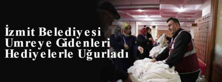 İzmit Belediyesi Umreye Gidenleri Hediyelerle Uğurladı 3