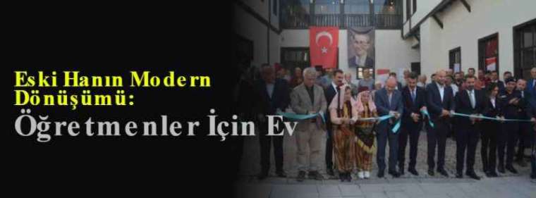 Eski Hanın Modern Dönüşümü: Öğretmenler İçin Ev 6