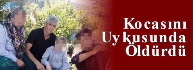 Kocasını Uykusunda Öldürdü 4