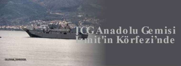 TCG Anadolu Gemisi İzmit'in Körfezi’nde 3