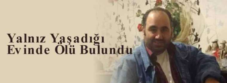 Yalnız Yaşadığı Evinde Ölü Bulundu 3