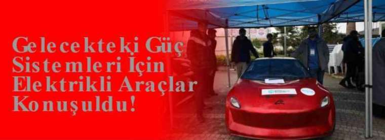 Gelecekteki Güç Sistemleri İçin Elektrikli Araçlar Konuşuldu! 5