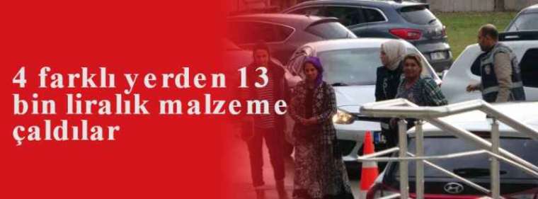 4 farklı yerden 13 bin liralık malzeme çaldılar 3