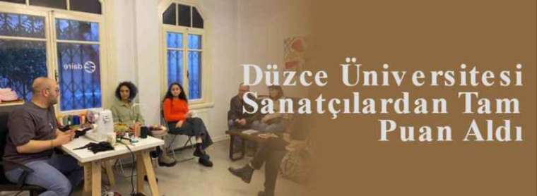 Düzce Üniversitesi Sanatçılardan Tam Puan Aldı 3