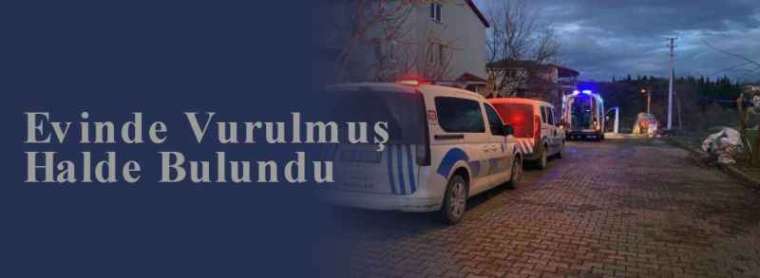 Evinde Vurulmuş Halde Bulundu 7