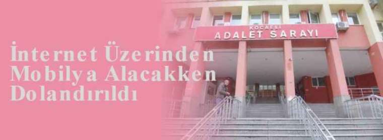 İnternet Üzerinden Mobilya Alacakken Dolandırıldı 3