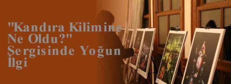 "Kandıra Kilimine Ne Oldu?" Sergisinde Yoğun İlgi 4