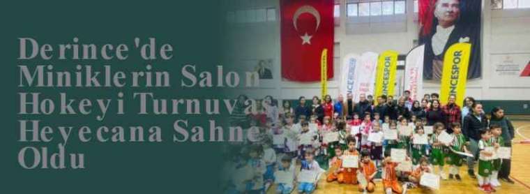 Derince'de Miniklerin Salon Hokeyi Turnuvası Heyecana Sahne Oldu 4