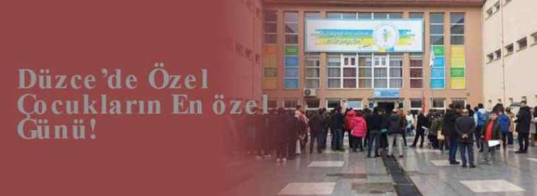 Düzce’de Özel Çocukların En özel Günü! 13